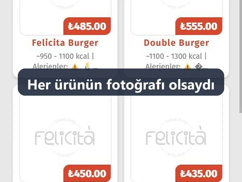 Öneri fotoğrafı: Felicita'nın QR menüsünde her ürünün fotoğrafı olsaydı